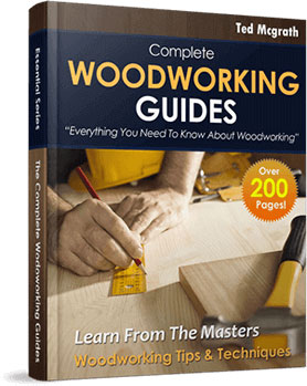 Bonus Complete Woodworking Guides